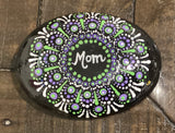 Painted Rock - Mom