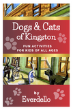 Dogs and Cats of Kingston: Activity Book by Everdello (Joanne Stanbridge)