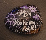 Painted Rock - Mom