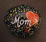 Painted Rock - Mom