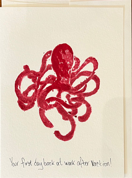 Octopus card - Your first day back at work after vacation